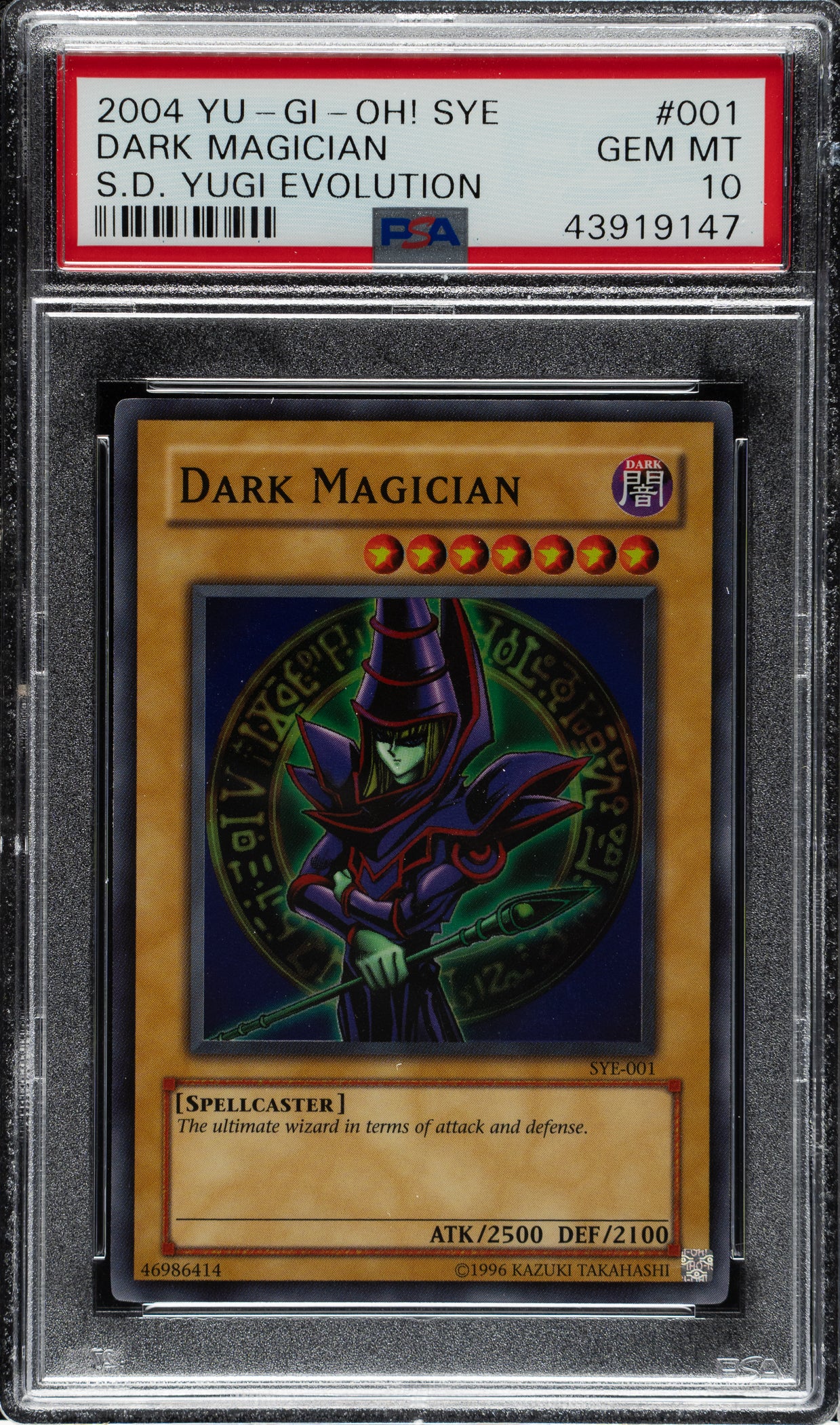 Dark Magician 2004 Yu-Gi-Oh SYE Yugi Evolution SD #001 PSA 10