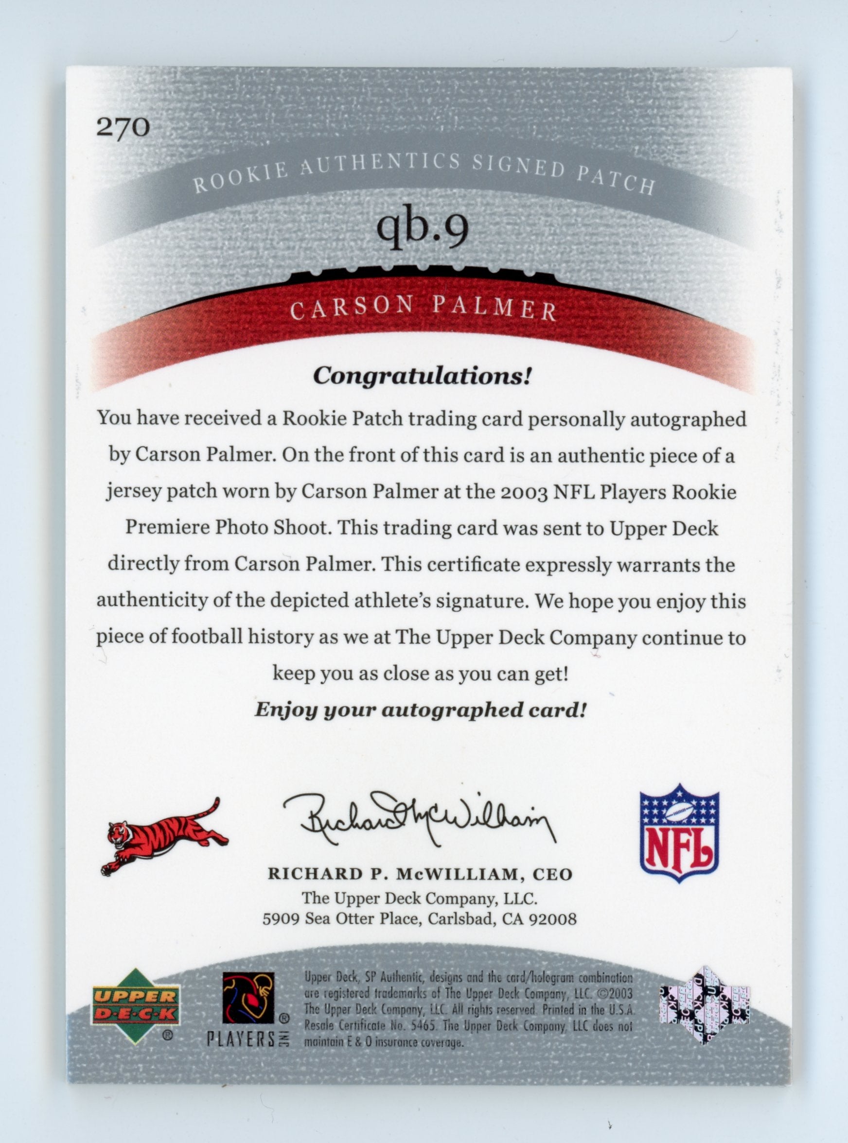 Carson Palmer 2003 UD SP Authentic Rookie Patch Auto #270 Cincinnati Bengals