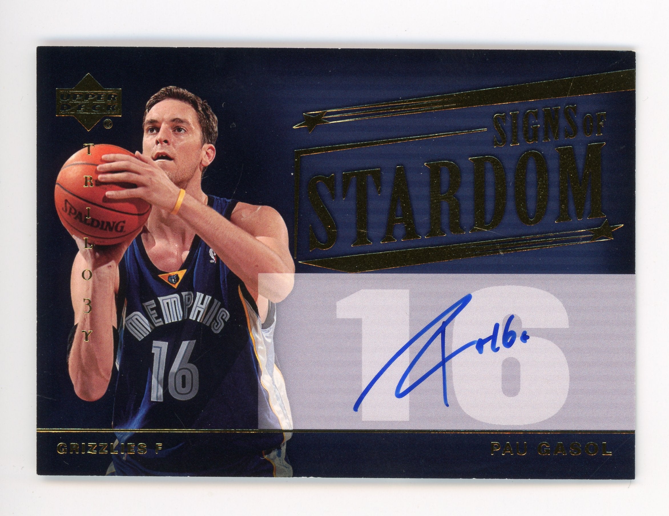 Pau Gasol 2005 UD Signs Of Stardom Trilogy Grizzlies SI-PG Auto   