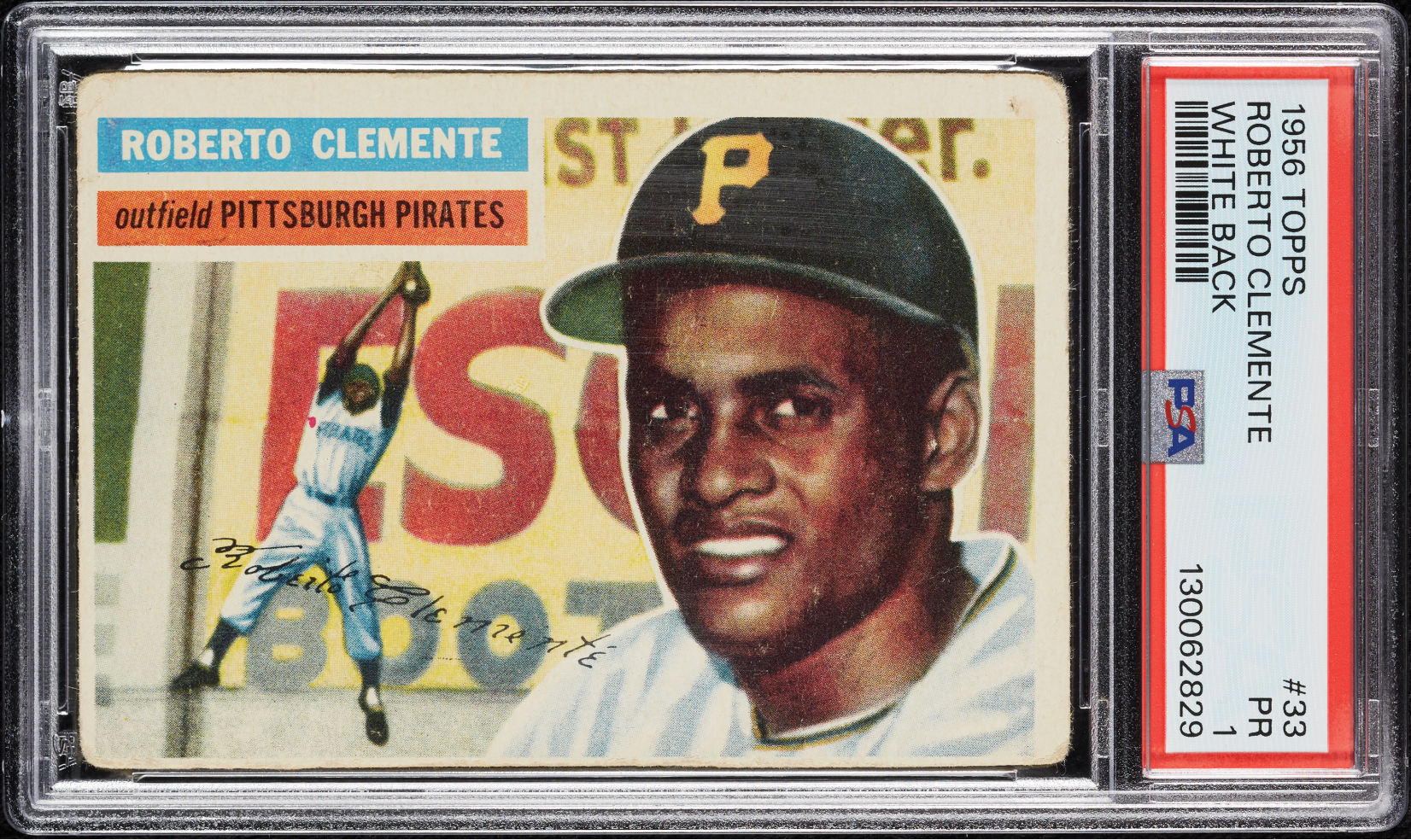 Roberto Clemente 1956 Topps #33 White Back Pittsburgh Pirates  PSA 1